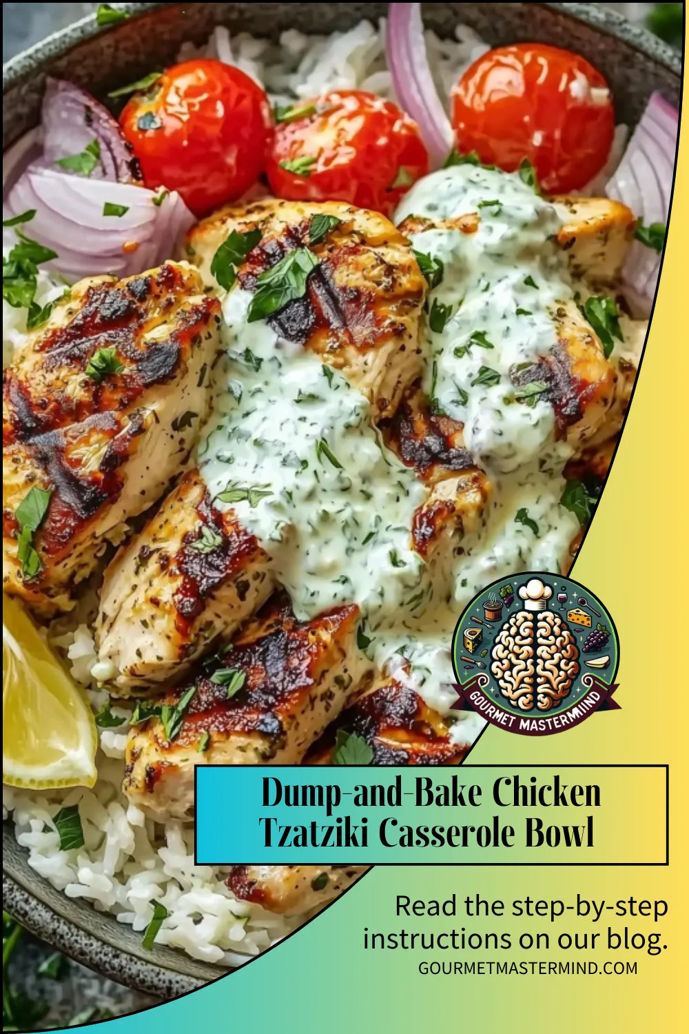 Dump and Bake Chicken Tzatziki Casserole Bowl Pinterest Pin